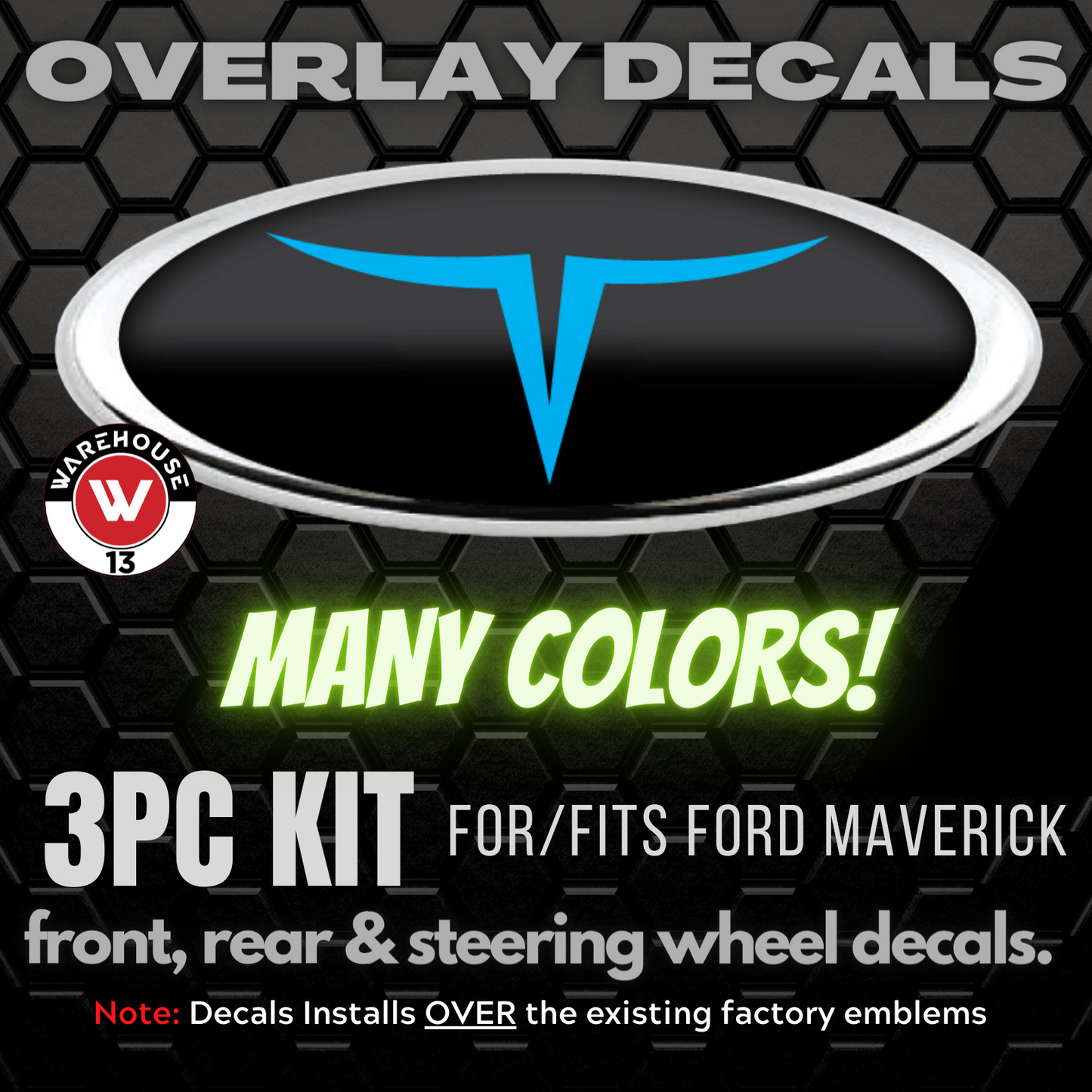 FORD MAVERICK HORN OVERLAY EMBLEM LOGO DECALS
