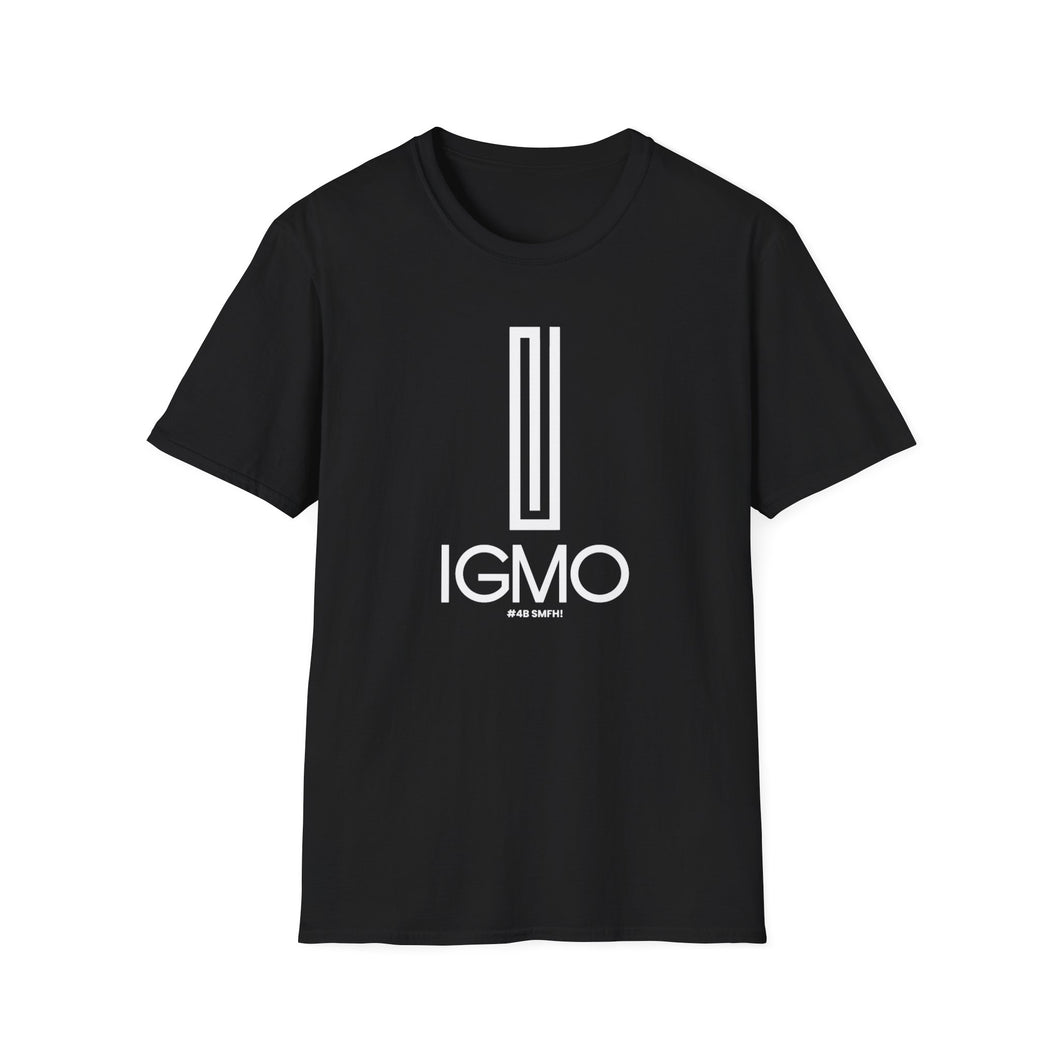 IGMO 4B Are you for Real!  Unisex Softstyle T-Shirt