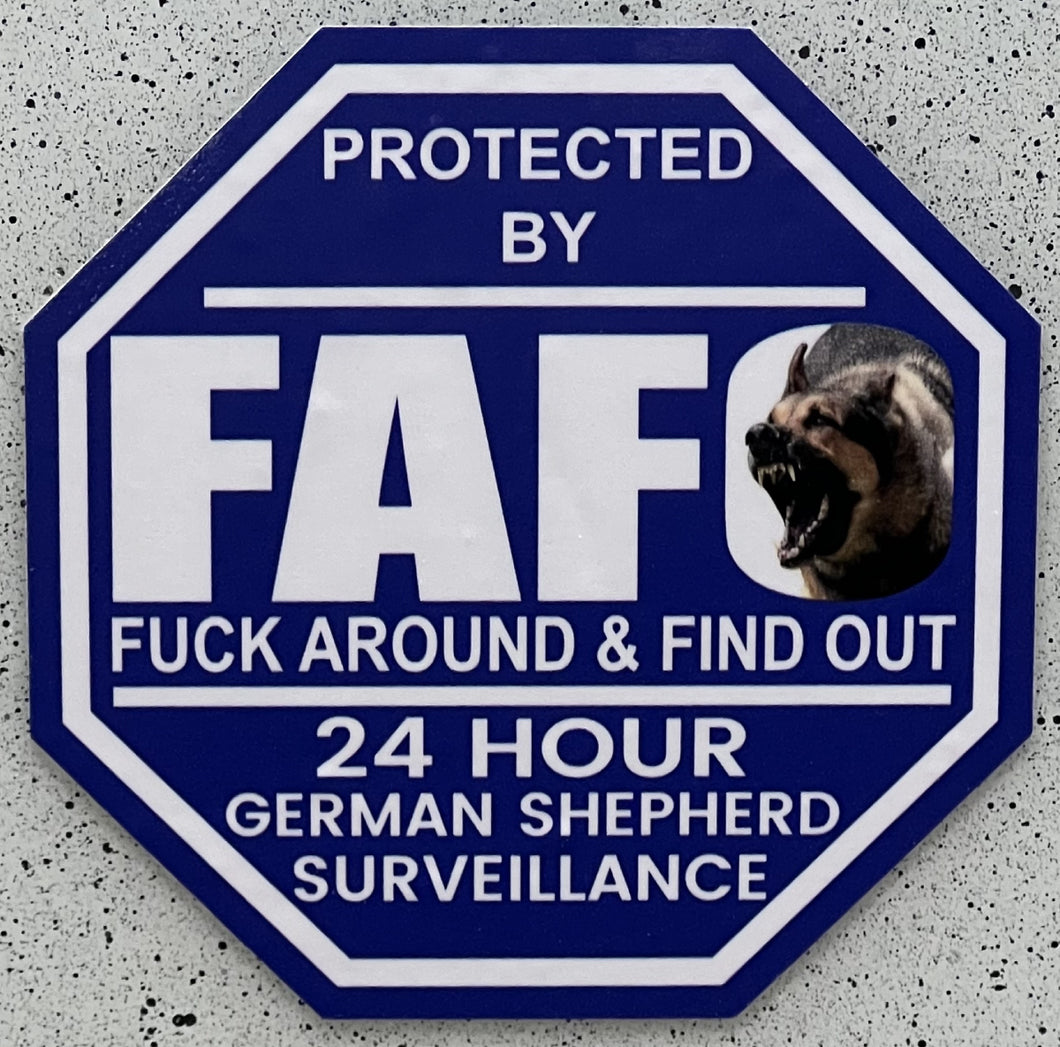FAFO German Shepherd Protected By Security Vinyl Decals