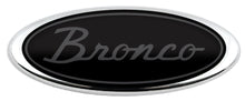 Load image into Gallery viewer, BRONCO SCRIPT LOGO FORD OVERLAY EMBLEM LOGO REAR DECAL
