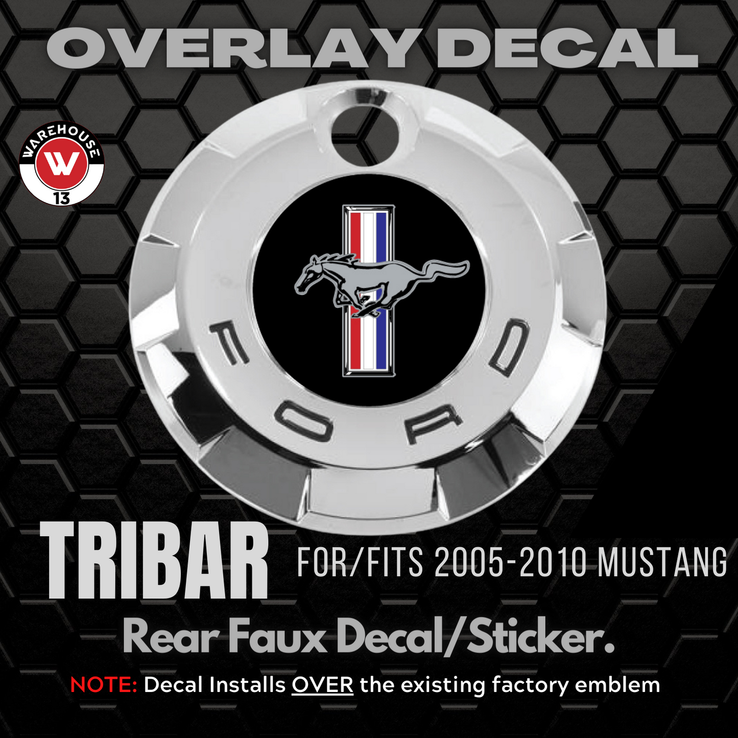 Mustang Tribar 2005-2009 Faux Overlay Emblem Decal